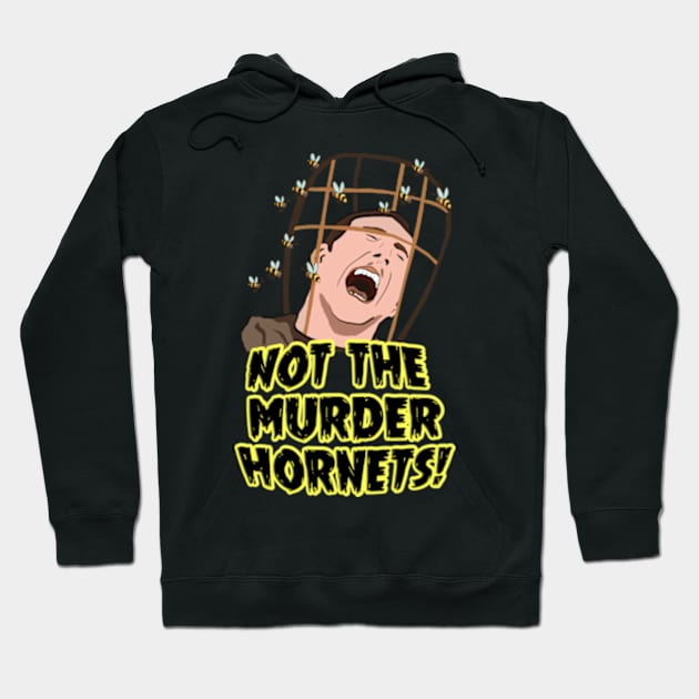 Oh No, Not The Murder Hornets! Hoodie by Barnyardy